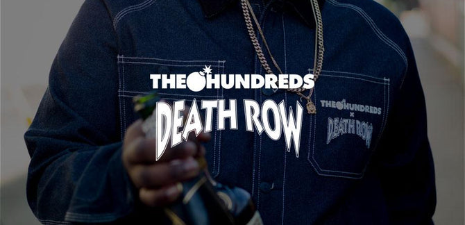 Introducing The Hundreds X Death Row :: Available Now