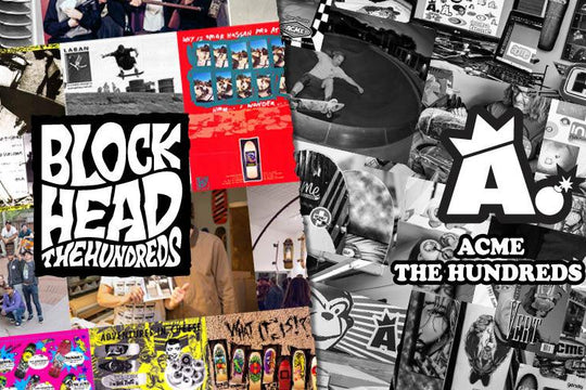 How Acme and Blockhead Inspired The Hundreds’ Attitude