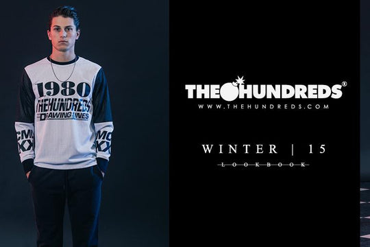 The Hundreds Winter 2015 Lookbook