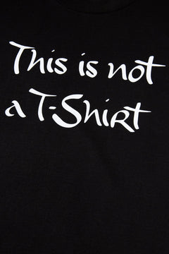 This Is Not a T-Shirt T-Shirt