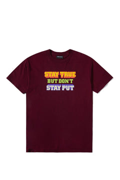 Stay True T-Shirt