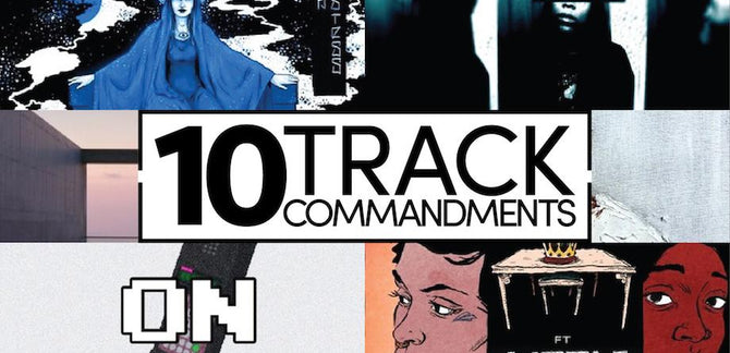 10 TRACK COMMANDMENTS :: Boy Bye