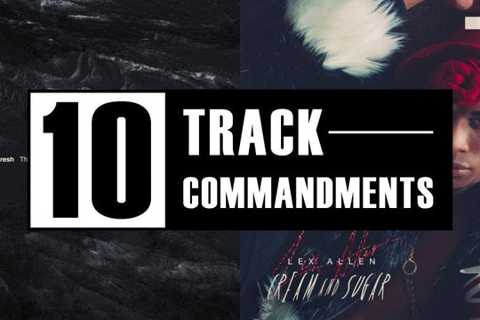 10 TRACK COMMANDMENTS, VOL. 14 :: Shit You Shouldn’t Sleep On