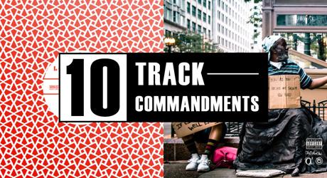10 TRACK COMMANDMENTS, VOL. 3 :: Shit You Shouldn’t Sleep On