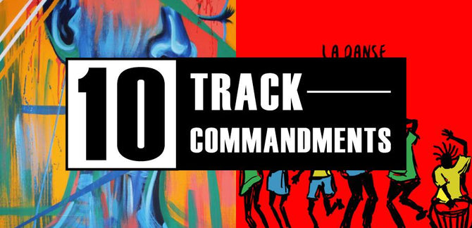 10 TRACK COMMANDMENTS, VOL. 6 :: Shit You Shouldn’t Sleep On