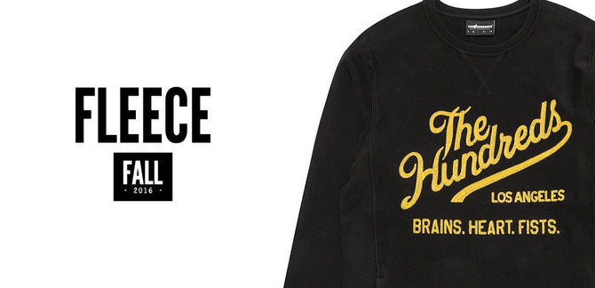 Brave the Elements :: All New The Hundreds Fall 2016 Fleece & Sweatshirts