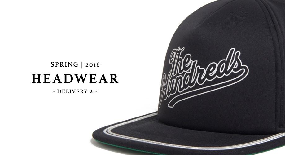 Available Now :: The Hundreds Spring 2016 D2 Headwear