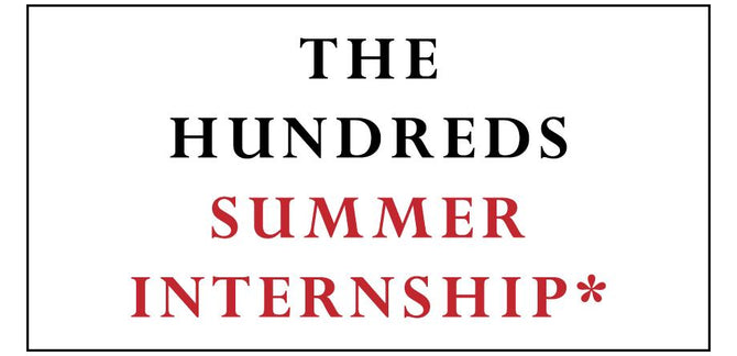 June 17 :: The Hundreds Summer Internship Interviews