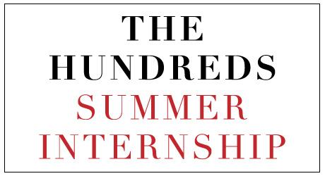 The Hundreds Summer Internship Live Interviews this Saturday, May 30