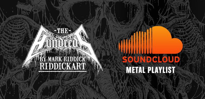 The Hundreds by Mark Riddick Collection :: Soundcloud Metal Playlist