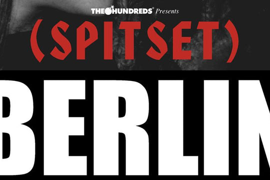SPITSET Berlin :: Featuring Reese LaFlare, Alexander Spit and MLB