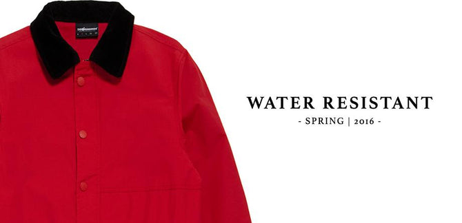 Available Now :: The Hundreds Spring 2016 Water Resistant Collection