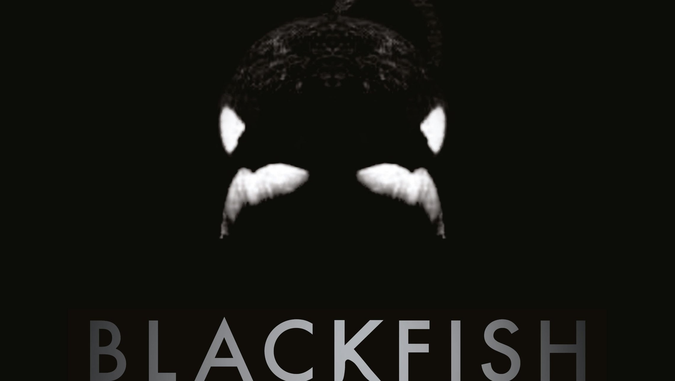 BLACKFISH
