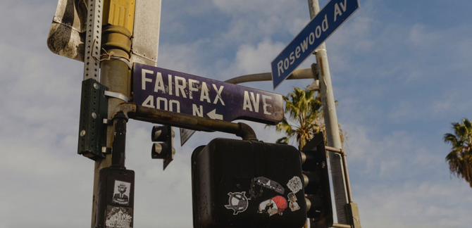 COMPLEX :: How Fairfax Became the Mecca of Streetwear