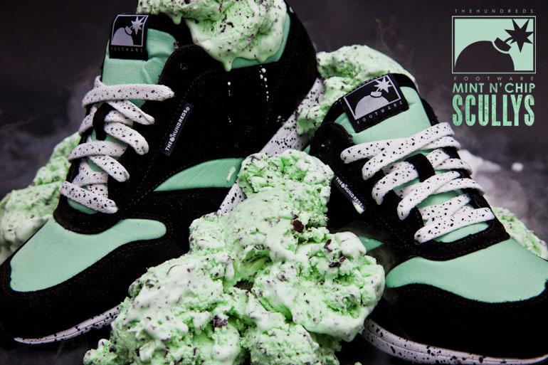 THE HUNDREDS FOOTWARE : THE "MINT N' CHIP" SCULLY