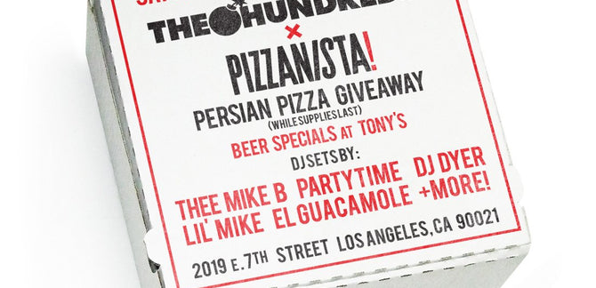 THE HUNDREDS X PIZZANISTA :: TOMORROW!