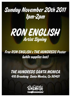 THE HUNDREDS x RON ENGLISH : ARTIST SIGNING
