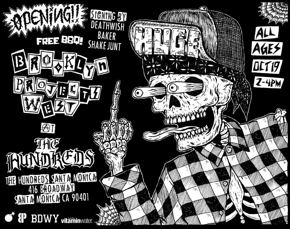 THE HUNDREDS SANTA MONICA PRESENTS "BROOKLYN PROJECTS WEST"