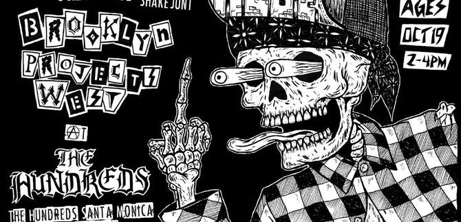 THE HUNDREDS SANTA MONICA PRESENTS "BROOKLYN PROJECTS WEST"