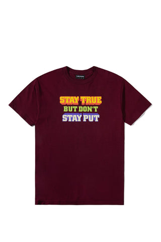 Stay True T-Shirt