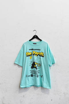 Payoff T-Shirt