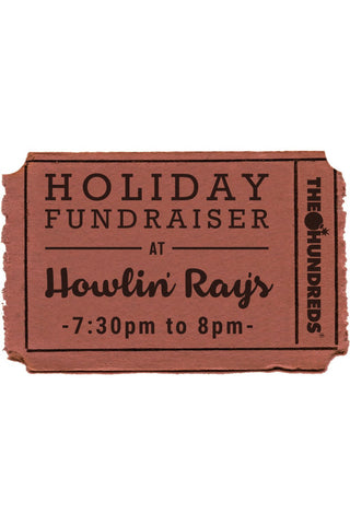 The Hundreds & Howlin' Ray's Holiday Fundraiser :: 12/19 7:30-8pm